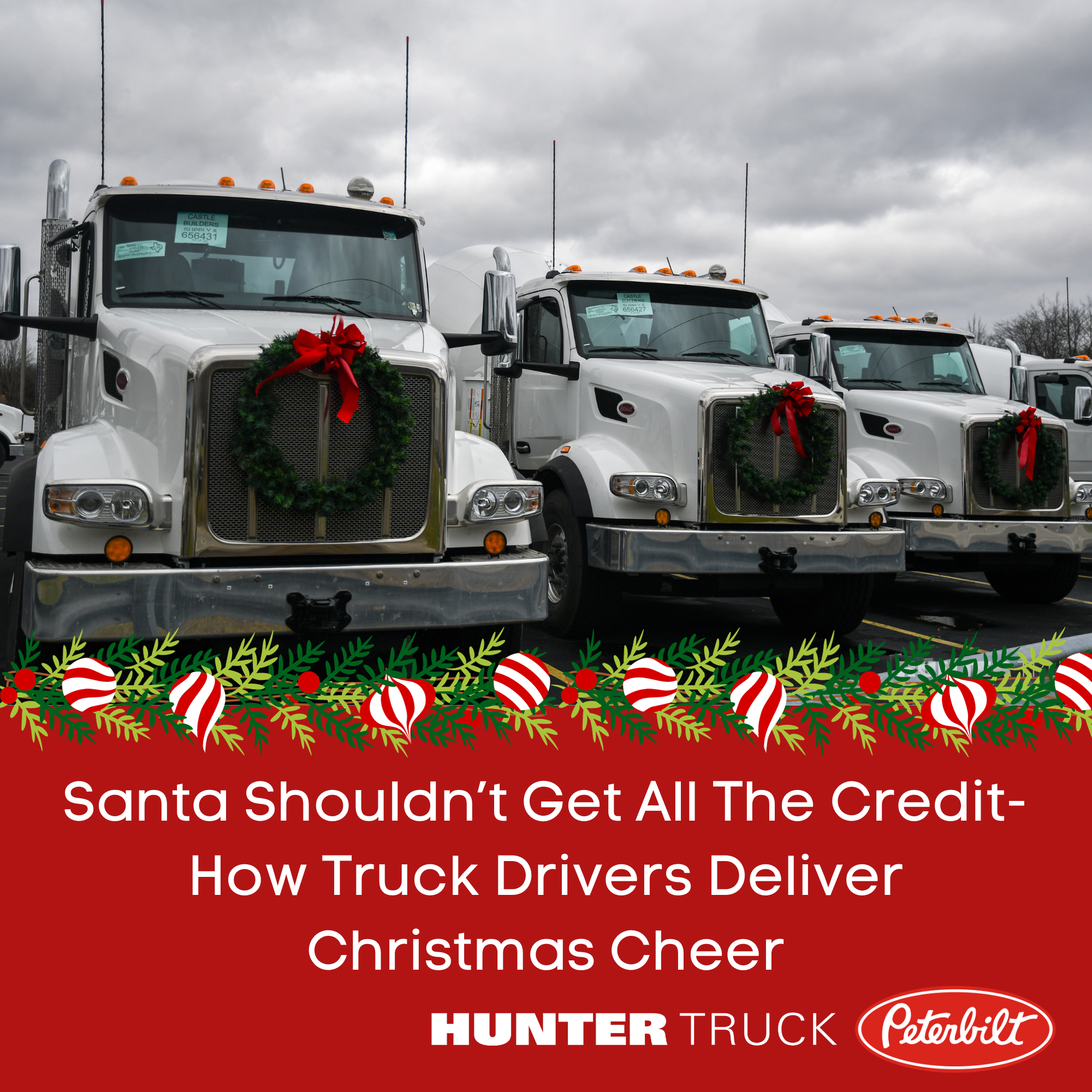 Santa Shouldn’t Get All The Credit- How Truck Drivers Deliver Christmas Cheer